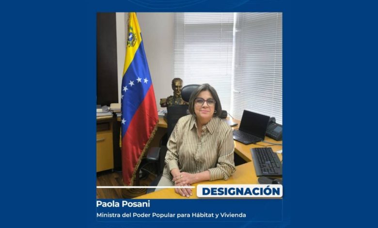Designan a Paola Posani como nueva ministra para Hábitat y Vivienda